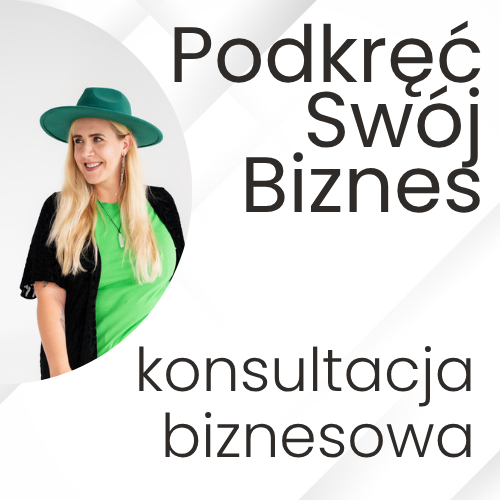 Podkręć Swój Biznes - konsultacja jednorazowa